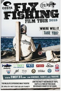 Fly Fishing Film Tour 2015 - Denver & Vail Colorado